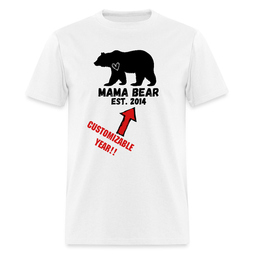 Mama Bear Customizable Unisex T-Shirt