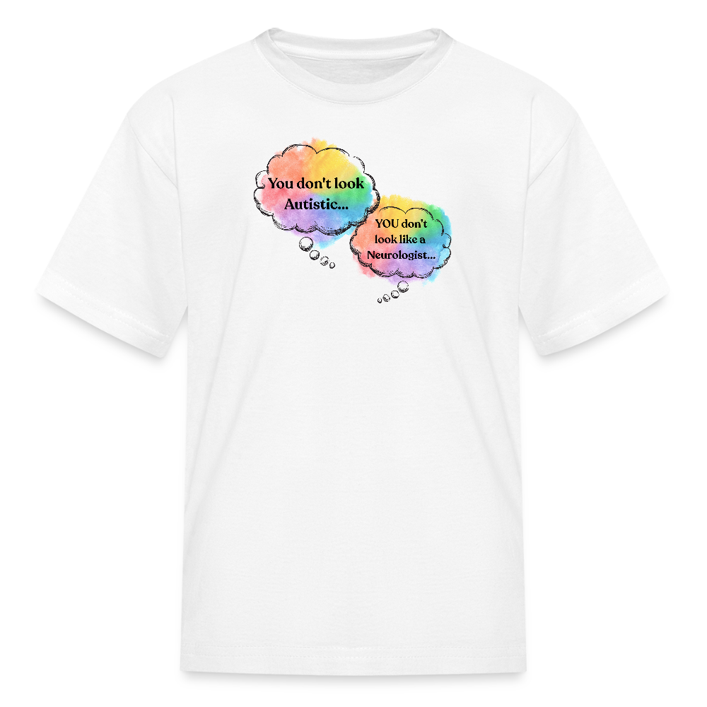 Don't Look Autistic KIDS T-Shirt - White - white