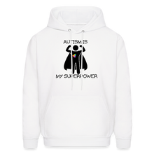 Load image into Gallery viewer, Autism is My Superpower Hoodie White - white