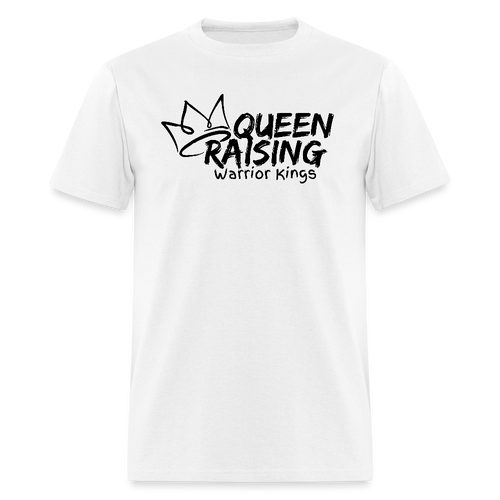 Queen Raising Warrior Kings Unisex T-Shirt - White - white