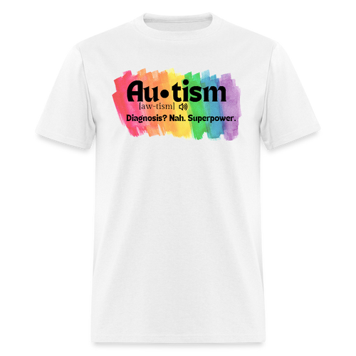 Autism Diagnosis Unisex T-Shirt - White - white