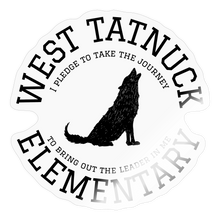 Load image into Gallery viewer, West Tatnuck Elementary Sticker 093 - transparent glossy