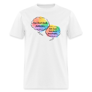Don't Look Autistic Unisex T-Shirt - White - white