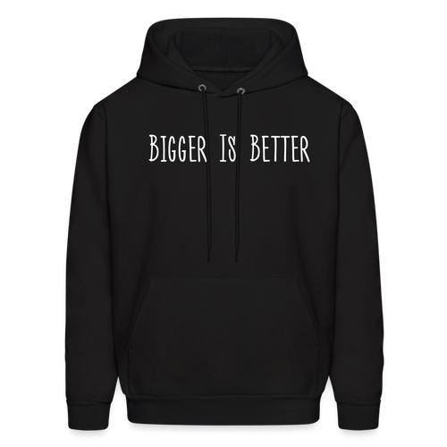 Bigger is Better Hoodie - Black - black