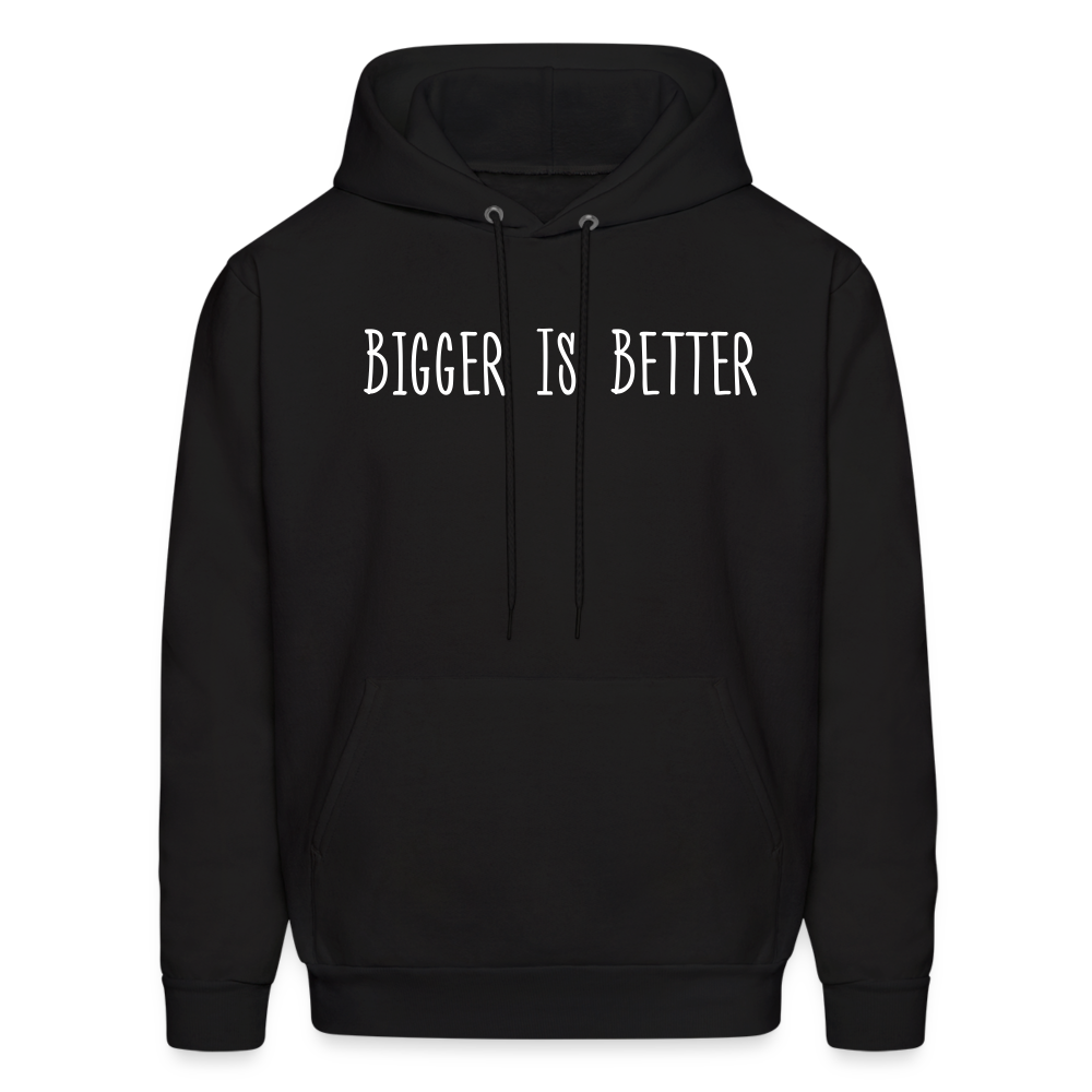 Bigger is Better Hoodie - Black - black