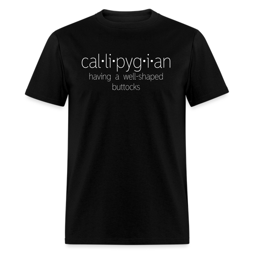 Callipygian T-Shirt (Unisex) - Black - black