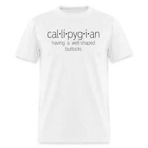 Callipygian T-Shirt (Unisex) - White - white