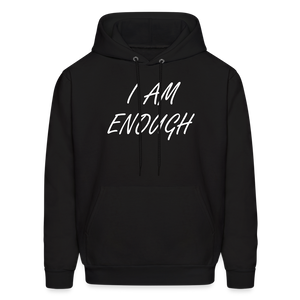 I Am Enough Hoodie - Black - black