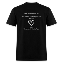 Load image into Gallery viewer, Dear person behind me Unisex T-Shirt - Black - black