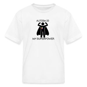 Autism is my superpower Kids' T-Shirt - white