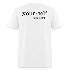 Liberate Yourself Unisex T-Shirt - white - white